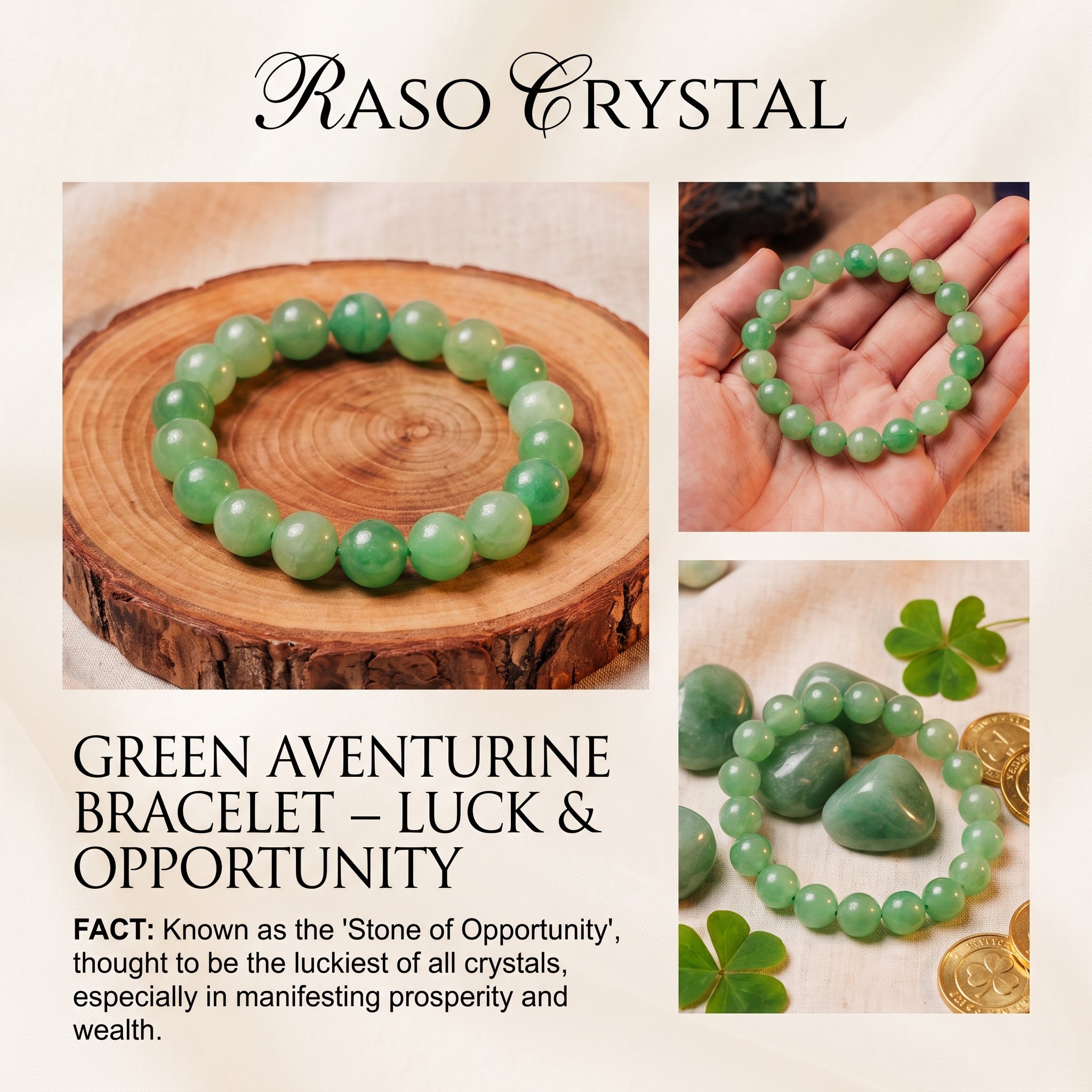Green aventurine crystal bracelet shown in multiple product photos on a beige background with the brand name Raso Crystal and descriptive text. The bracelet appears as a round bead strand on a wood slice, worn on a hand, and arranged with stones and coins.