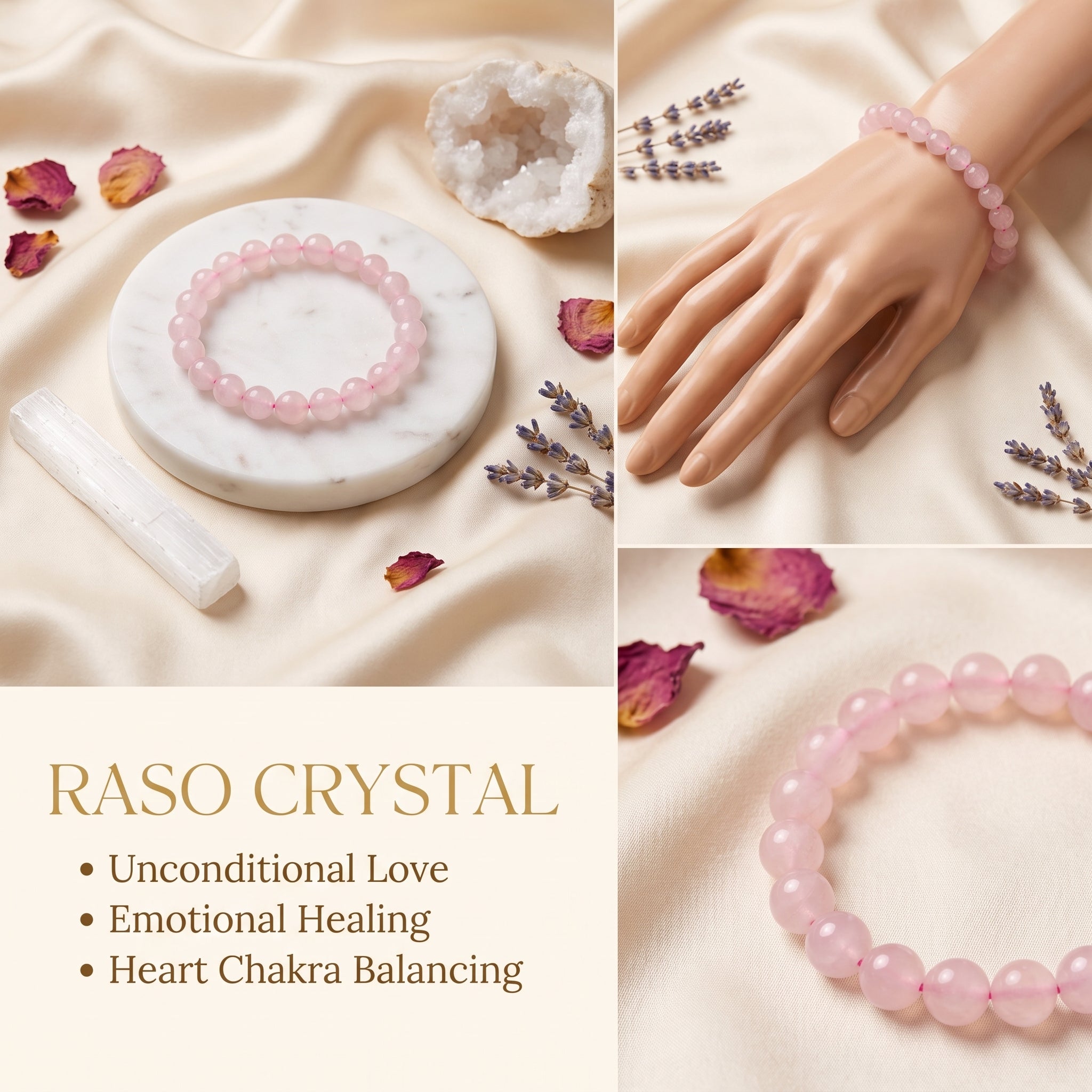 A collage showing a pink beaded bracelet on a white marble tray, on a mannequin hand, and in a close-up, with the text 'RASO CRYSTAL' and bullet points about unconditional love, emotional healing, and heart chakra balancing on a cream background.